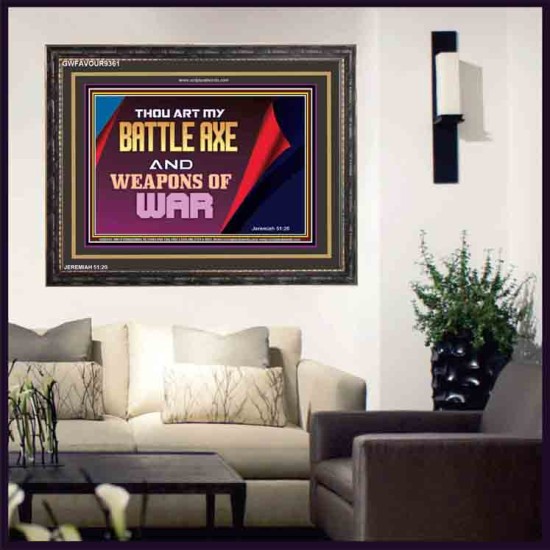 YOU ARE MY WEAPONS OF WAR   Framed Bible Verses   (GWFAVOUR9361)   