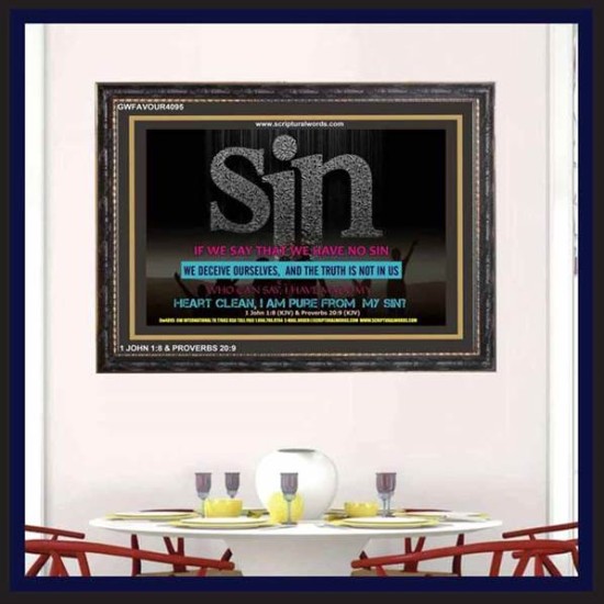 SIN   Framed Bible Verse Online   (GWFAVOUR4095)   