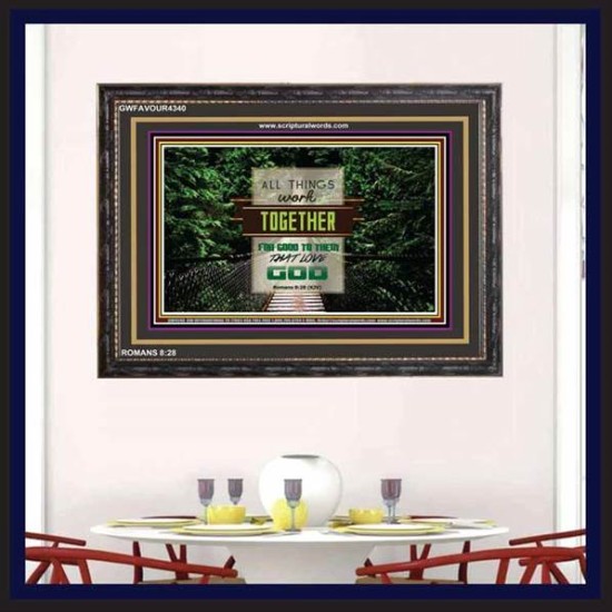 ALL THINGS WORK TOGETHER   Bible Verse Frame Art Prints   (GWFAVOUR4340)   