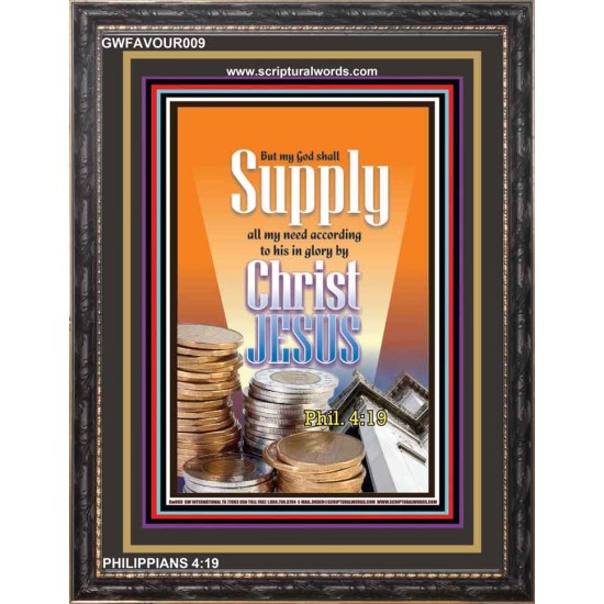 MY GOD SHALL SUPPLY ALL MY NEEDS   Inspirational Bible Verses Wall Art  (GWFAVOUR009)   