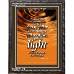 PILLAR OF FIRE BY NIGHT PILLAR CLOUD BY DAY   Bible Verses Framed for Home   (GWFAVOUR018)   