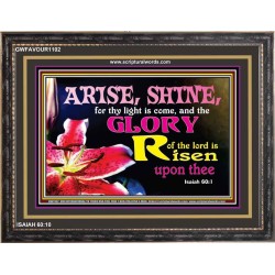 ARISE AND SHINE   Bible Verse Frame   (GWFAVOUR1102)   