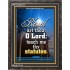 O LORD TEACH ME THY STATUTES   Custom Framed Bible Verse   (GWFAVOUR1216)   "33x45"