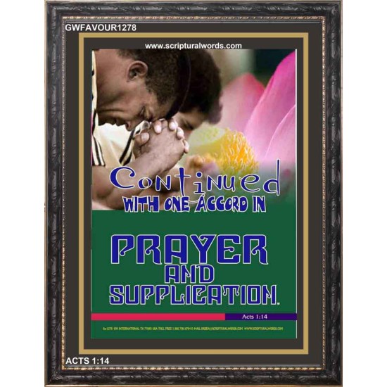 PRAYER AND SUPPLICATION   Christian Quotes Frame   (GWFAVOUR1278)   