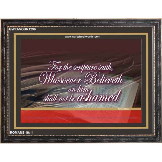 WHOSOEVER BELIEVETH   Custom Framed Scriptural ArtWork   (GWFAVOUR1296)   