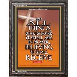 ALL THINGS   Biblical Paintings Frame   (GWFAVOUR1331)   