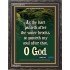 O GOD   Bible Verses    (GWFAVOUR1573)   "33x45"