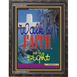 WALK BY FAITH   Inspirational Wall Art Wooden Frame   (GWFAVOUR1631)   "33x45"