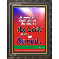 WHOSOEVER SHALL CALL   Inspiration Wall Art Frame   (GWFAVOUR1632)   "33x45"