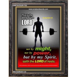 NOT BY MIGHT NOR BY POWER   Scripture Wood Frame    (GWFAVOUR1703)   