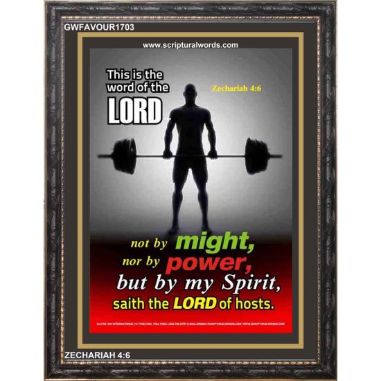 NOT BY MIGHT NOR BY POWER   Scripture Wood Frame    (GWFAVOUR1703)   