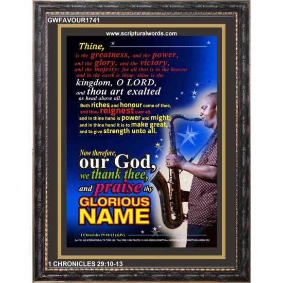 PRAISE THY GLORIOUS NAME   Bible Verses Poster   (GWFAVOUR1741)   