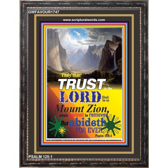 BE AS MOUNT ZION   Modern Christian Wall Dcor   (GWFAVOUR1747)   