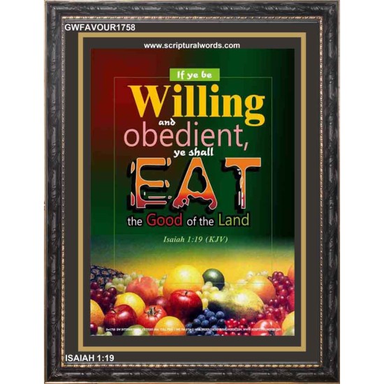 WILLING AND OBEDIENT   Christian Paintings Frame   (GWFAVOUR1758)   