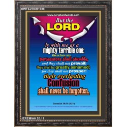 A MIGHTY TERRIBLE ONE   Bible Verse Acrylic Glass Frame   (GWFAVOUR1780)   "33x45"