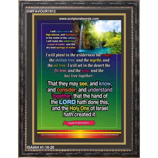 PLANT IN THE WILDERNESS   Inspirational Bible Verses Framed   (GWFAVOUR1912)   