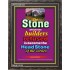 THE STONE WHICH THE BUILDERS REFUSED   Bible Verses Frame Online   (GWFAVOUR1935)   "33x45"