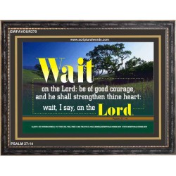 WAIT ON THE LORD   Contemporary Wall Decor   (GWFAVOUR270)   "45x33"