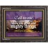 SHEW THEE GREAT AND MIGHTY THINGS   Kitchen Wall Dcor   (GWFAVOUR271B)   "45x33"