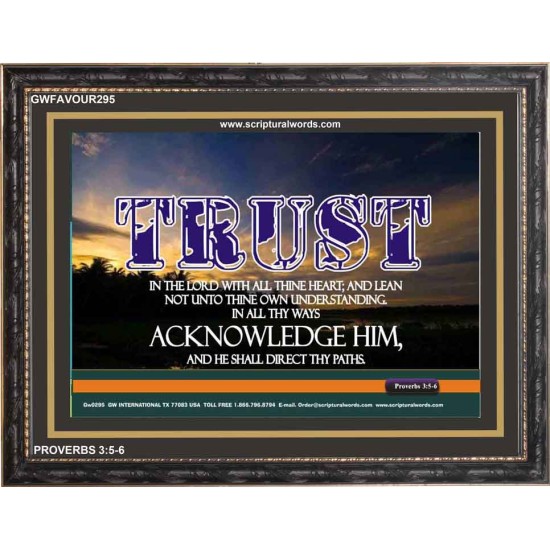 TRUST IN THE LORD   Modern Wall Art   (GWFAVOUR295)   