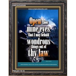 OPEN MY EYES   Framed Bible Verse   (GWFAVOUR309)   