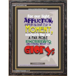 AFFLICTION WHICH IS BUT FOR A MOMENT   Inspirational Wall Art Frame   (GWFAVOUR3148)   