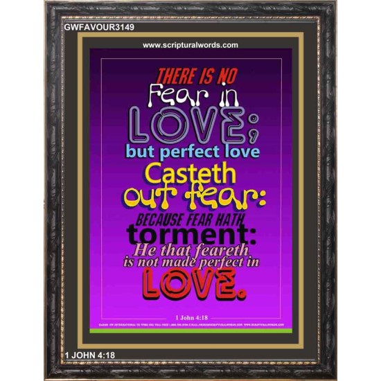 NO FEAR IN LOVE   Inspirational Wall Art Poster   (GWFAVOUR3149)   