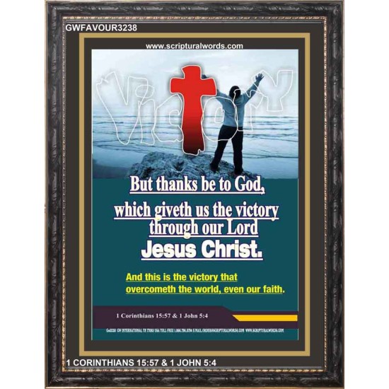 VICTORY THROUGH OUR LORD JESUS CHRIST   Encouraging Bible Verses Framed   (GWFAVOUR3238)   