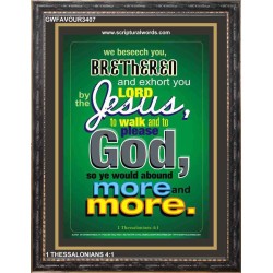 WALK AND TO PLEASE GOD   Printable Bible Verse to Frame   (GWFAVOUR3407)   "33x45"