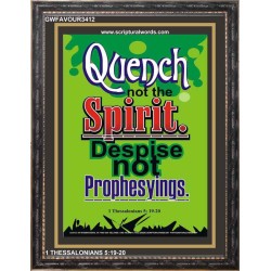 QUENCH NOT THE SPIRIT   Large Framed Scriptural Wall Art   (GWFAVOUR3412)   