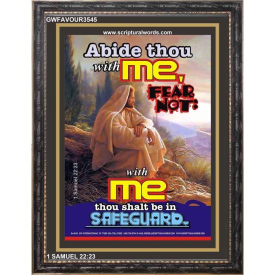 ABIDE THOU WITH ME   Modern Christian Wall Dcor   (GWFAVOUR3545)   