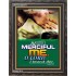 MERCIFUL   Christian Paintings Frame   (GWFAVOUR3577)   "33x45"