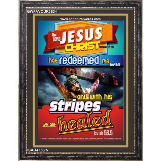 WITH HIS STRIPES   Bible Verses Wall Art Acrylic Glass Frame   (GWFAVOUR3634)   