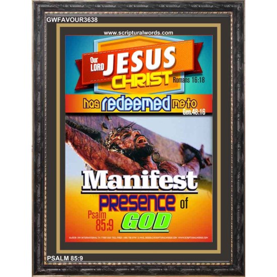 MANIFEST PRESENCE OF GOD   Contemporary Christian Wall Art Acrylic Glass frame   (GWFAVOUR3638)   