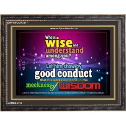 WISDOM   Scriptural Framed Signs   (GWFAVOUR3817)   "45x33"