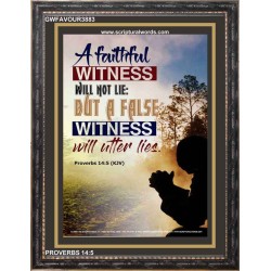 A FAITHFUL WITNESS   Encouraging Bible Verse Frame   (GWFAVOUR3883)   "33x45"