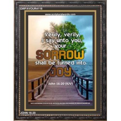 YOUR SORROW SHALL BE TURNED INTO JOY   Christian Paintings Acrylic Glass Frame   (GWFAVOUR4118)   