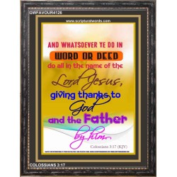 WORD OR DEED   Framed Bible Verse   (GWFAVOUR4126)   