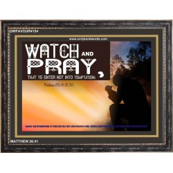 WATCH AND PRAY   Church office Paintings   (GWFAVOUR4154)   "45x33"