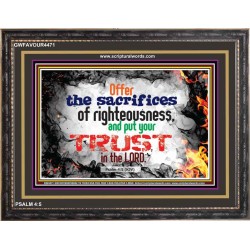 SACRIFICES OF RIGHTEOUSNESS   Bible Verse Frame for Home Online   (GWFAVOUR4471)   