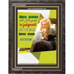 THE MEEK WILL HE GUIDE   Bible Verse Framed Art Prints   (GWFAVOUR4603)   
