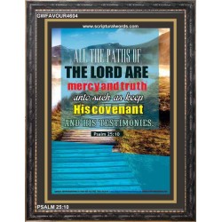 THE PATHS OF THE LORD   Bible Verses Framed Art Prints   (GWFAVOUR4604)   
