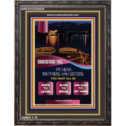 QUICK TO LISTEN   Encouraging Bible Verse Frame   (GWFAVOUR4839)   