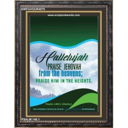 PRAISE JEHOVAH FROM THE HEAVENS   Bible Verses to Encourage  frame   (GWFAVOUR4879)   