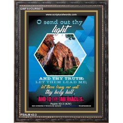 O SEND OUT THY LIGHT   Christian Paintings Frame   (GWFAVOUR5072)   