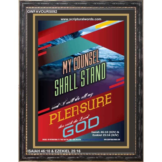 MY COUNSEL SHALL STAND   Biblical Art Acrylic Glass Frame   (GWFAVOUR5092)   