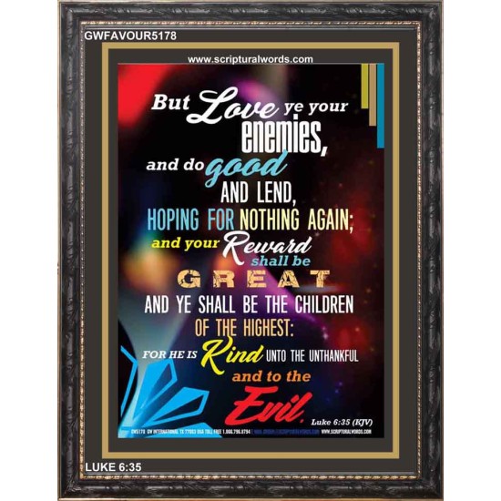 LOVE YE YOUR ENEMIES   Bible Verses Frame for Home Online   (GWFAVOUR5178)   