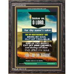 QUCKEN ME O LORD   Large Frame Scripture Wall Art   (GWFAVOUR5183)   