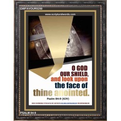 O GOD OUR SHIELD   Bible Scriptures on Love frame   (GWFAVOUR5250)   