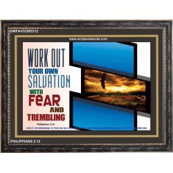 WORK OUT YOUR SALVATION   Biblical Art Acrylic Glass Frame   (GWFAVOUR5312)   "45x33"